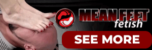 MeanFeetFetish